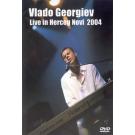 VLADO GEORGIEV - Live in Herceg Novi 2004 (DVD) VLADO GEORGIEV - Live in Herceg Novi 2004 (DVD)
